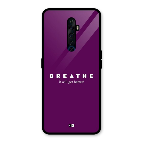 It Will Get Better Glass Back Case for Oppo Reno2 F