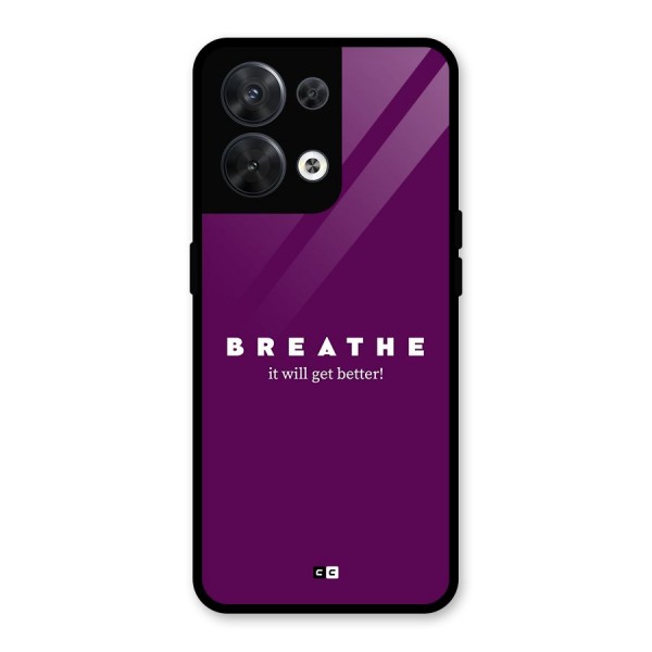 It Will Get Better Glass Back Case for Oppo Reno8 5G