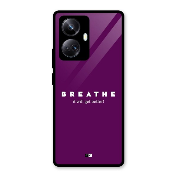 It Will Get Better Glass Back Case for Realme 10 Pro Plus
