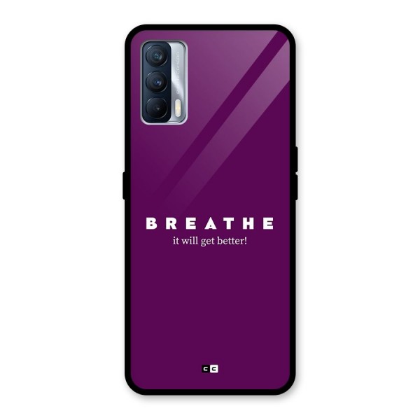 It Will Get Better Glass Back Case for Realme X7