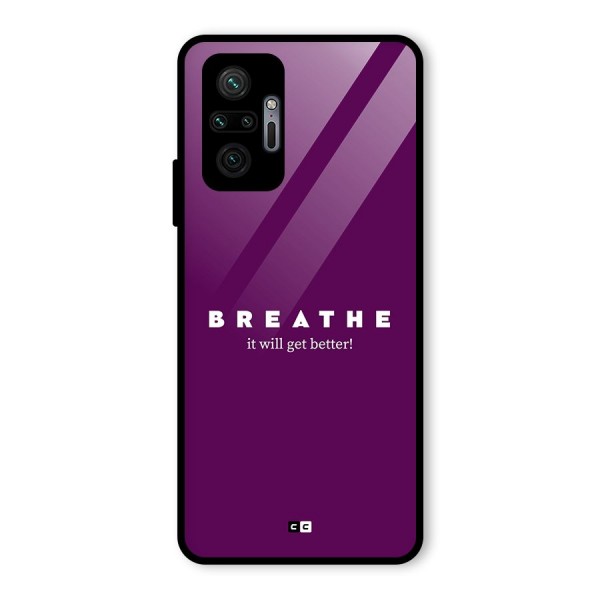 It Will Get Better Glass Back Case for Redmi Note 10 Pro Max