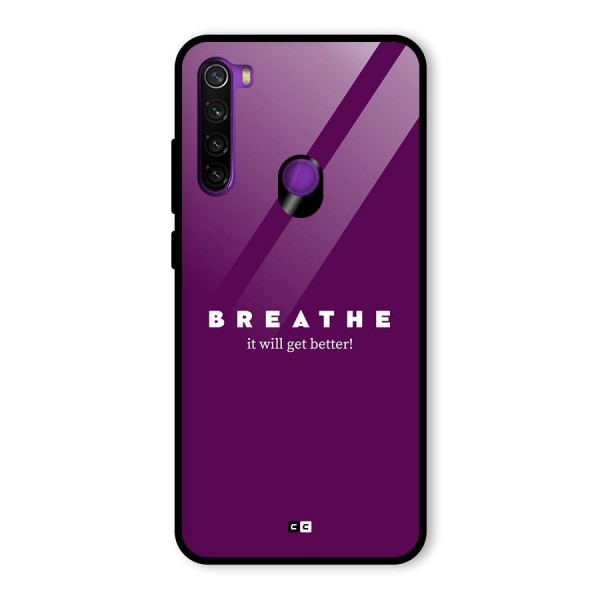 It Will Get Better Glass Back Case for Redmi Note 8