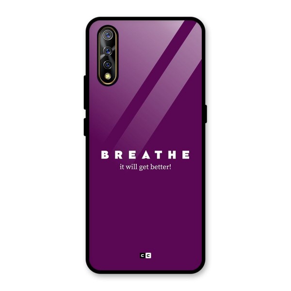It Will Get Better Glass Back Case for Vivo S1