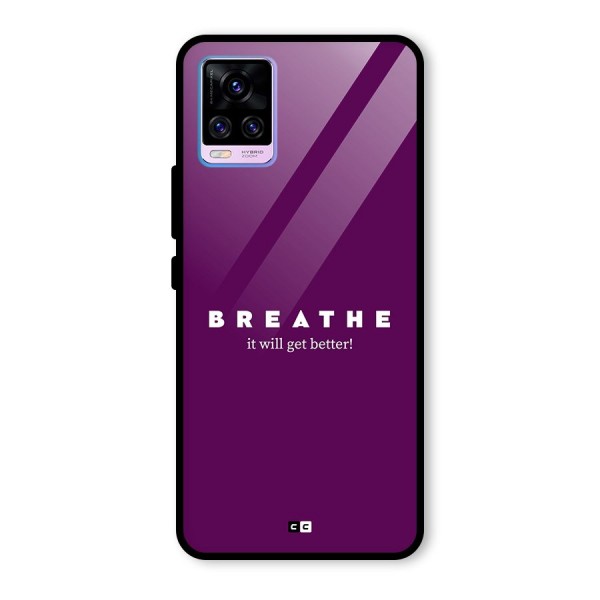 It Will Get Better Glass Back Case for Vivo V20 Pro