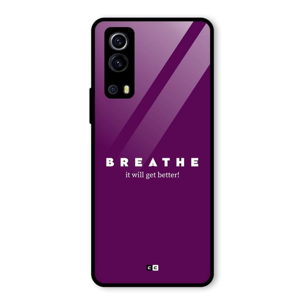 It Will Get Better Glass Back Case for Vivo iQOO Z3
