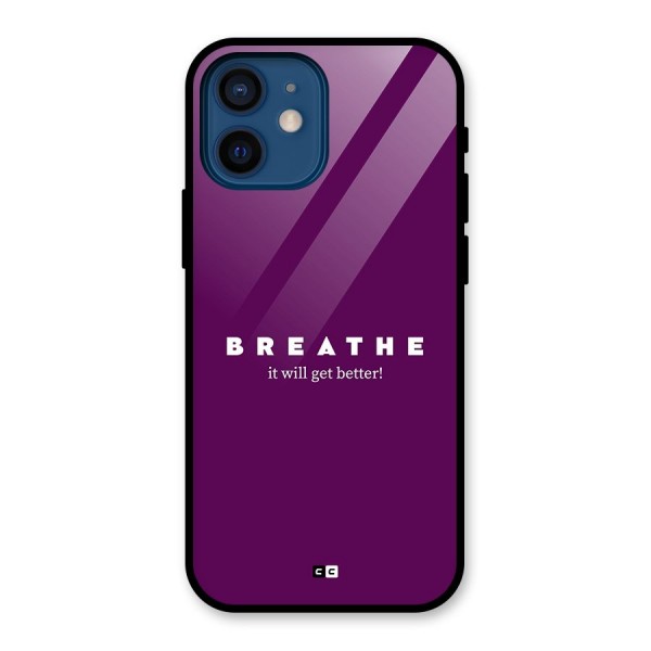 It Will Get Better Glass Back Case for iPhone 12 Mini