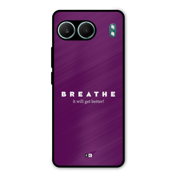 It Will Get Better Metal Back Case for OnePlus Nord 4