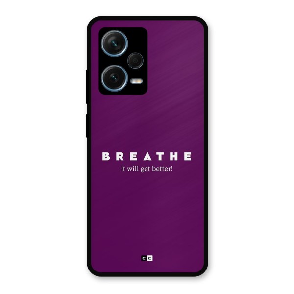 It Will Get Better Metal Back Case for Redmi Note 12 Pro Plus 5G