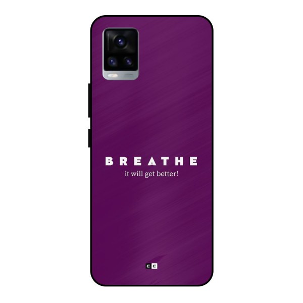 It Will Get Better Metal Back Case for Vivo V20