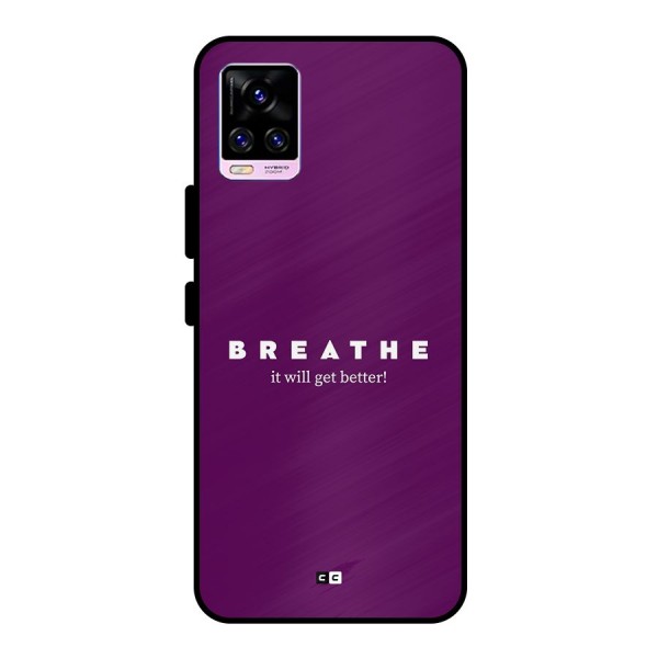 It Will Get Better Metal Back Case for Vivo V20 Pro