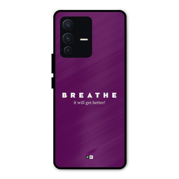 It Will Get Better Metal Back Case for Vivo V23 Pro