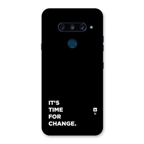 Its Time For Change Back Case for LG  V40 ThinQ