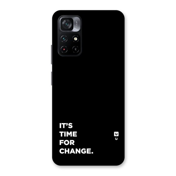 Its Time For Change Back Case for Poco M4 Pro 5G