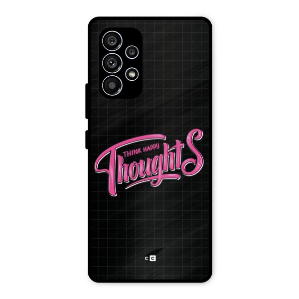 Joyful Thoughts Metal Back Case for Galaxy A53 5G