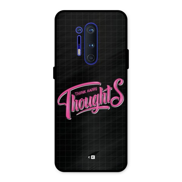 Joyful Thoughts Metal Back Case for OnePlus 8 Pro