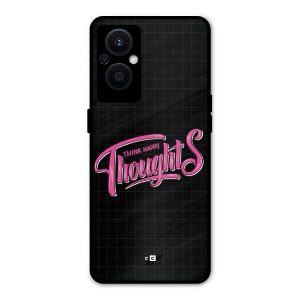 Joyful Thoughts Metal Back Case for Oppo F21s Pro 5G
