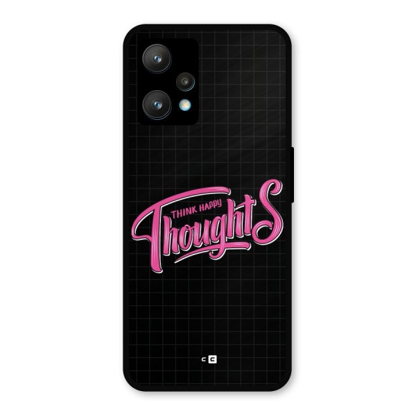 Joyful Thoughts Metal Back Case for Realme 9