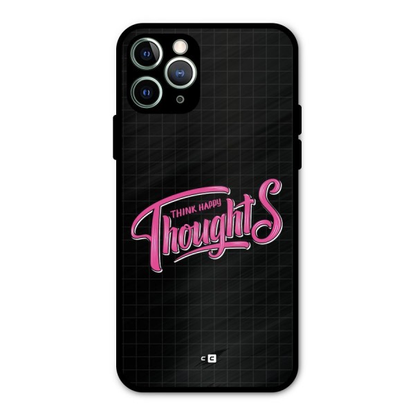 Joyful Thoughts Metal Back Case for iPhone 11 Pro Max