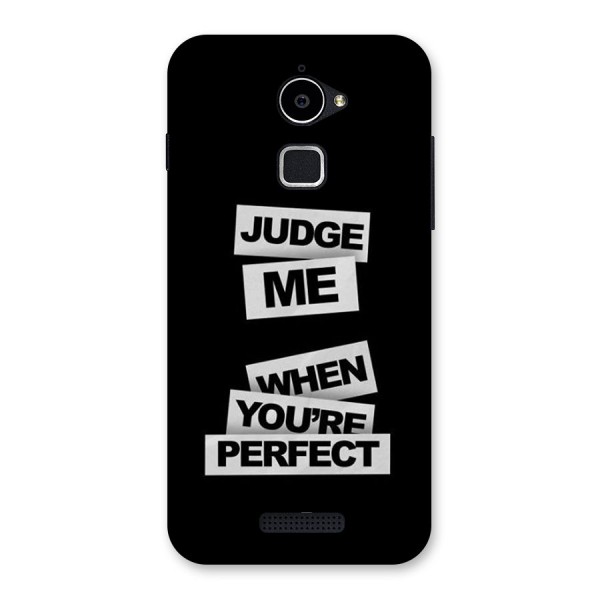 Judge Me When Back Case for Coolpad Note 3 Lite