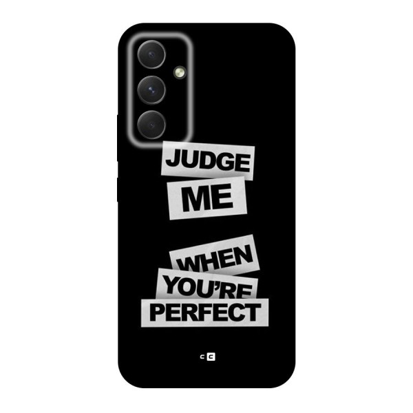 Judge Me When Back Case for Galaxy A54