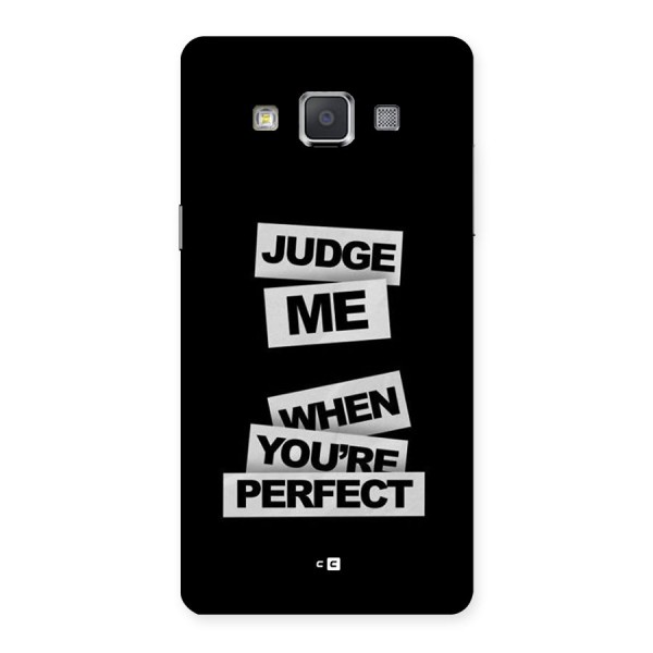 Judge Me When Back Case for Galaxy Grand 3