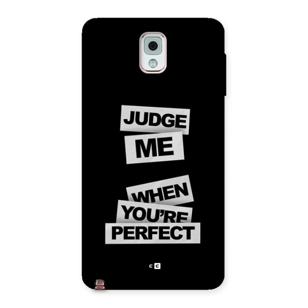 Judge Me When Back Case for Galaxy Note 3