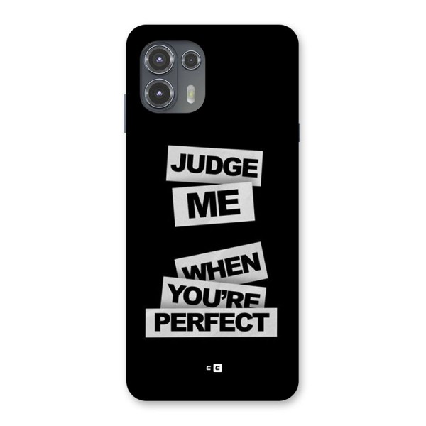 Judge Me When Back Case for Motorola Edge 20 Fusion
