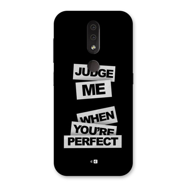 Judge Me When Back Case for Nokia 4.2