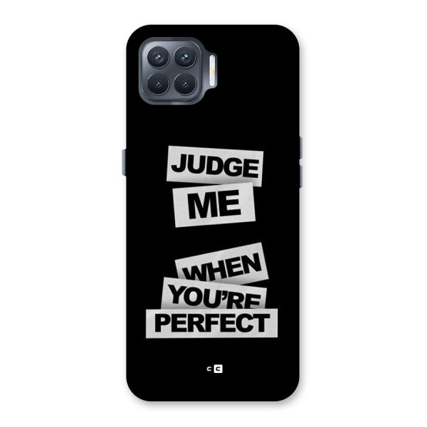 Judge Me When Back Case for Oppo F17 Pro