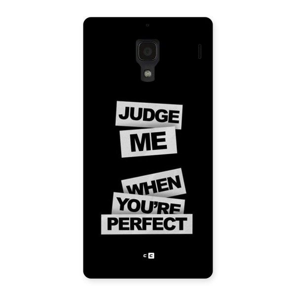 Judge Me When Back Case for Redmi 1s