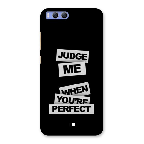 Judge Me When Back Case for Xiaomi Mi 6