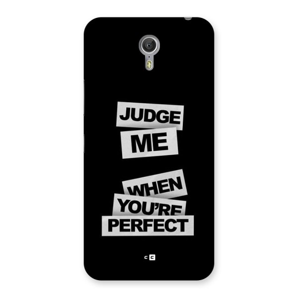 Judge Me When Back Case for Zuk Z1