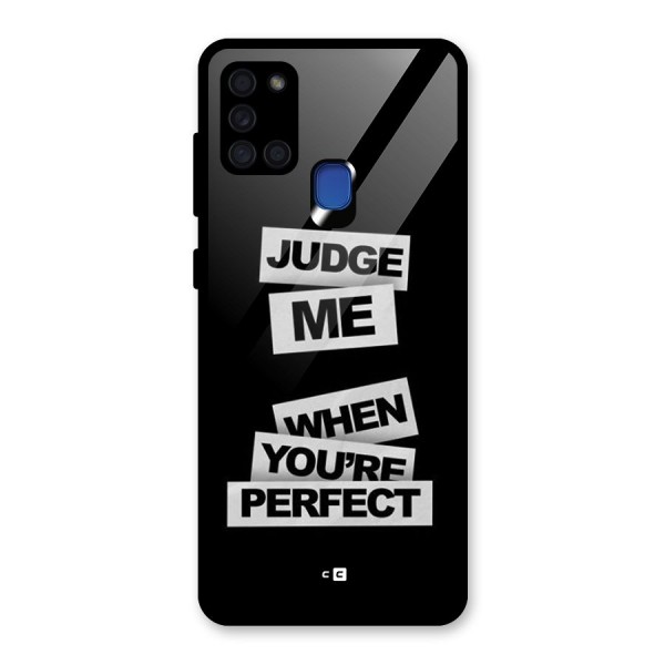 Judge Me When Glass Back Case for Galaxy A21s