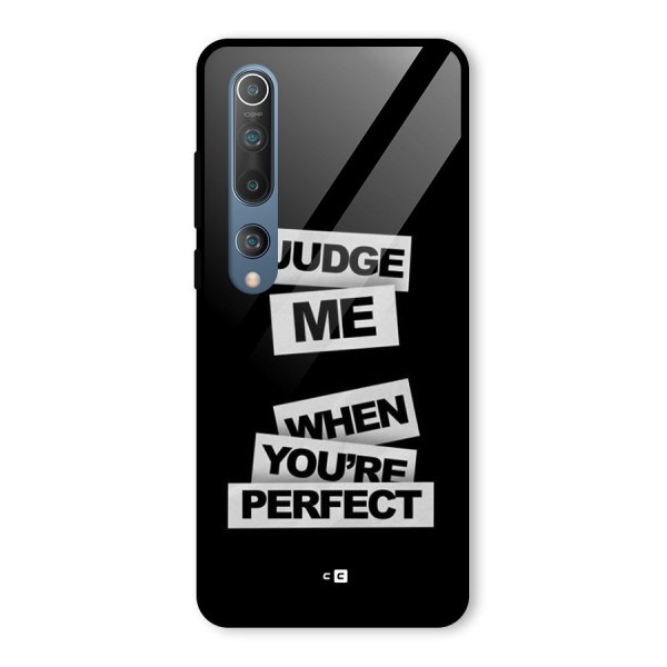 Judge Me When Glass Back Case for Mi 10