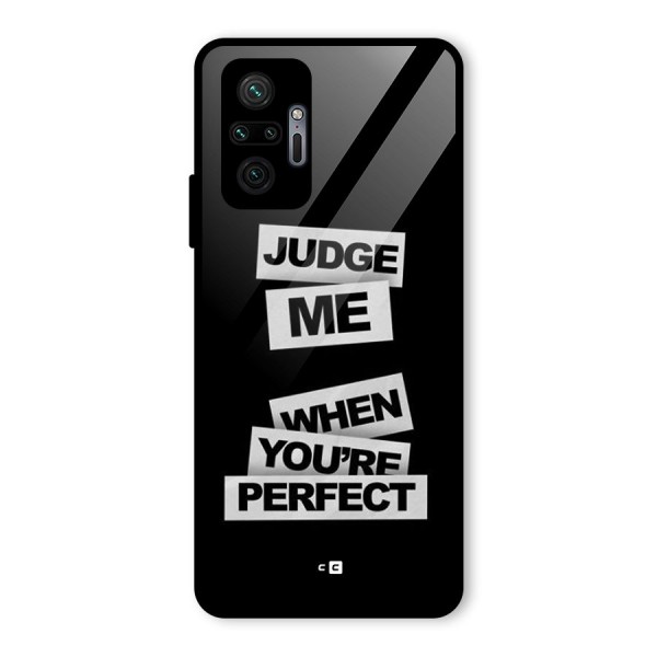 Judge Me When Glass Back Case for Redmi Note 10 Pro Max