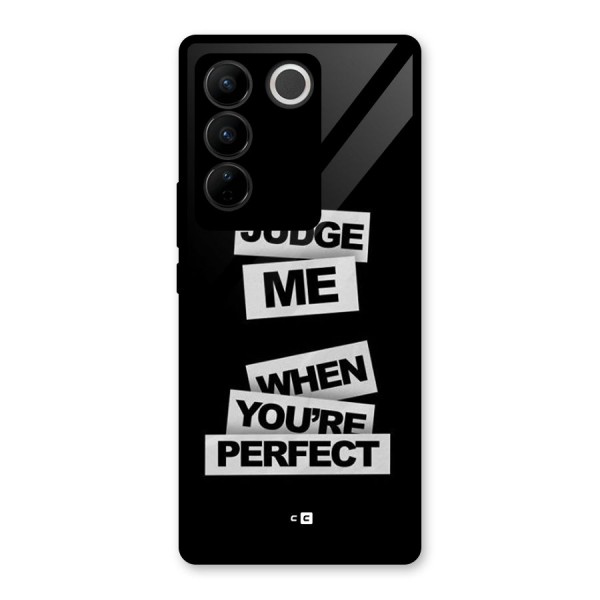 Judge Me When Glass Back Case for Vivo V27