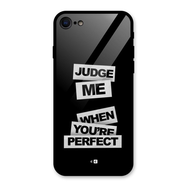 Judge Me When Glass Back Case for iPhone 8