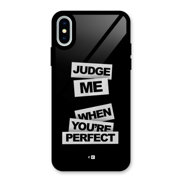 Judge Me When Glass Back Case for iPhone XS