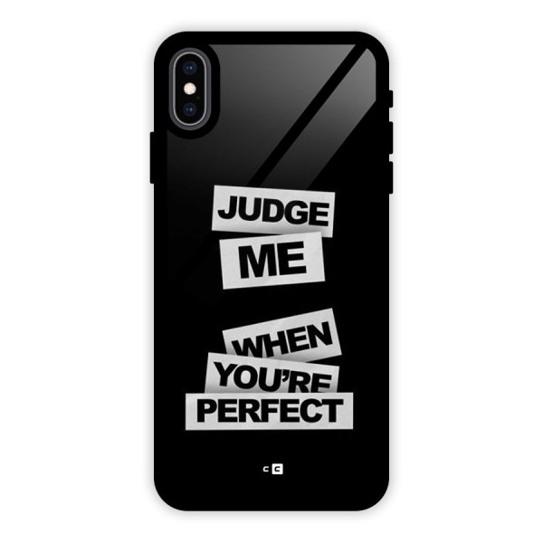 Judge Me When Glass Back Case for iPhone XS Max