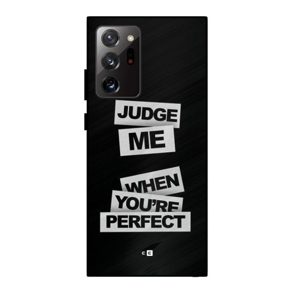 Judge Me When Metal Back Case for Galaxy Note 20 Ultra