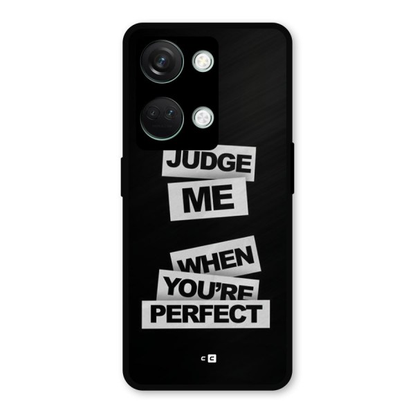 Judge Me When Metal Back Case for OnePlus Nord 3