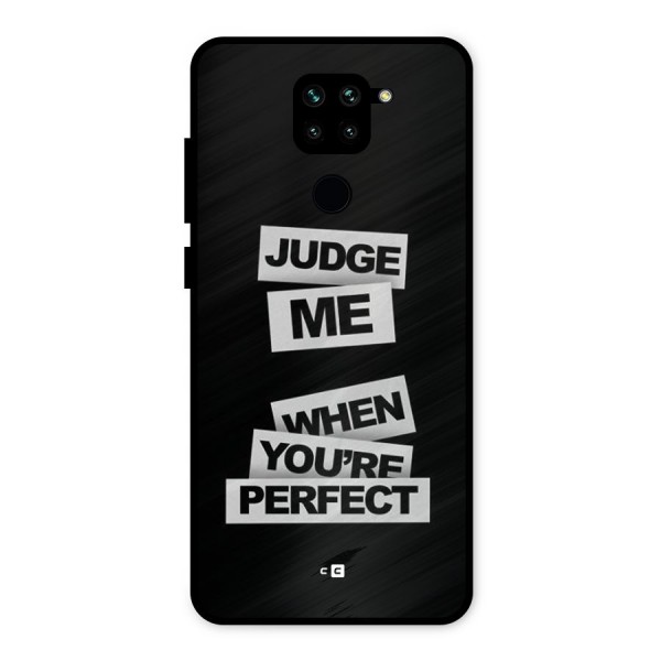 Judge Me When Metal Back Case for Redmi Note 9