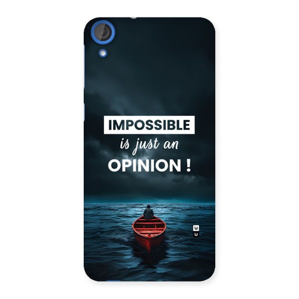 Just An Opinion Back Case for Desire 820