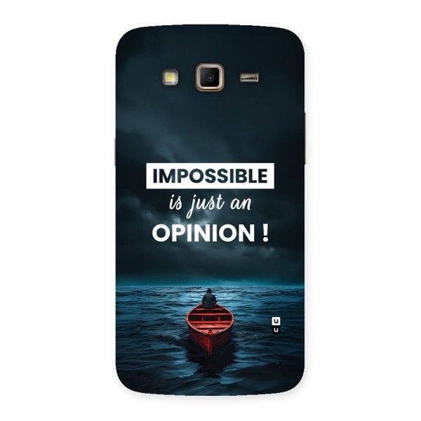 Just An Opinion Back Case for Galaxy Grand 2