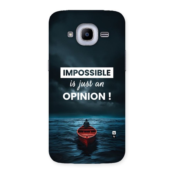 Just An Opinion Back Case for Galaxy J2 2016