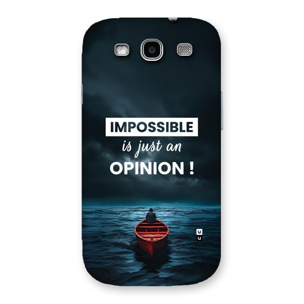 Just An Opinion Back Case for Galaxy S3