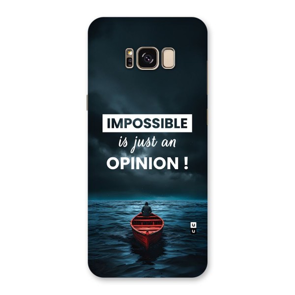 Just An Opinion Back Case for Galaxy S8 Plus
