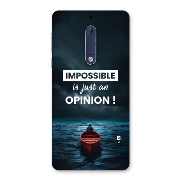 Just An Opinion Back Case for Nokia 5