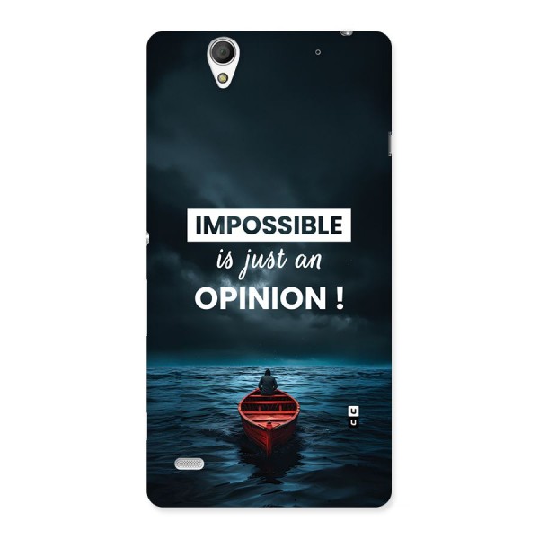 Just An Opinion Back Case for Xperia C4