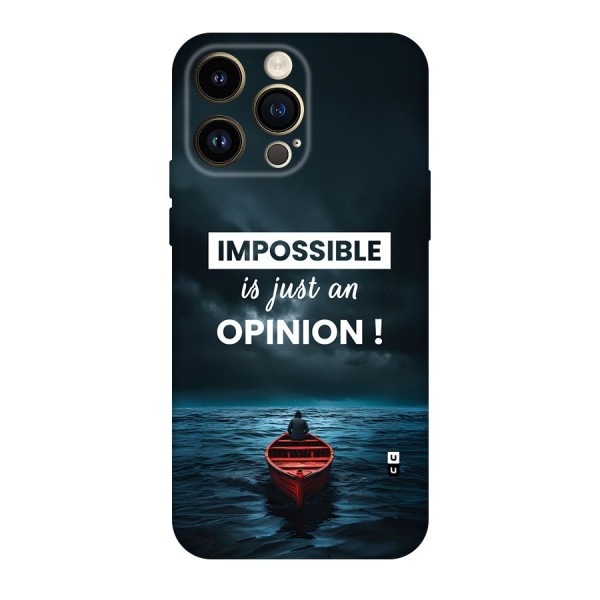 Just An Opinion Back Case for iPhone 14 Pro Max